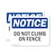 Signmission Do Not Climb On Fence, 5 in W x Rectangle, Vinyl Decal OS-2PACK-NS-D-35-L-11099 - alternate 1